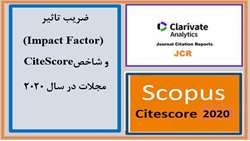 ضریب تاثیر(Impact Factor) و شاخص CiteScoreمجلات  در سال 2020 